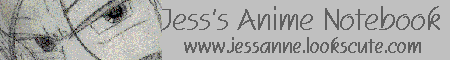 Jess's Anime Notebook