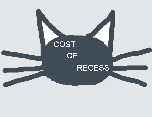 COST OF RECESS!