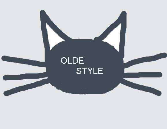 OLDE STYLE!