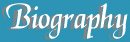Biography