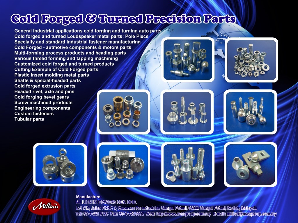 Cold forged and turned precision fasteners