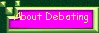 About Debating