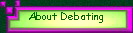 About Debating