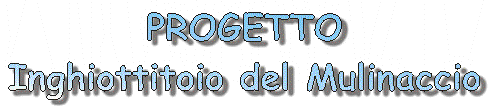 PROGETTO MULINACCIO
