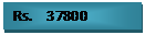 Text Box: Rs.    37800