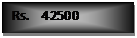 Text Box: Rs.    42500