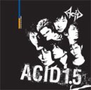 ACID 1.5~Punk Drunker~