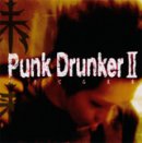 PUNK DRUNKER II