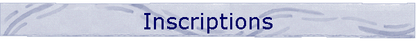 Inscriptions