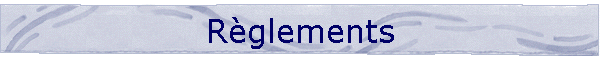 R�glements