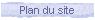 Plan du site