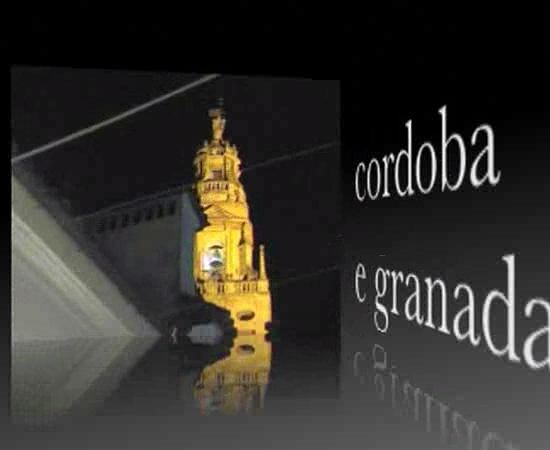 video cordoba e granada