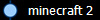 minecraft 2