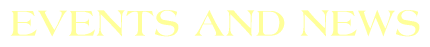 Events and News