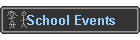 School Events