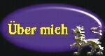 &Uuml;ber mich