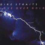 Love over gold - 1982