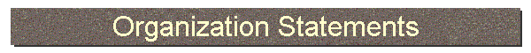Organization Statements