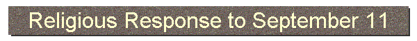 Religious Response to September 11