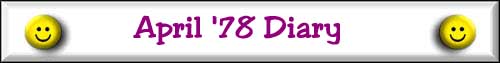 April 1978 Diary Entries