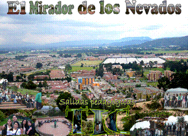 http://2.bp.blogspot.com/_ehZDYizU-Ic/SKnOsPOqyZI/AAAAAAAAAEo/pbgpjsYMGpg/s400/mirador+de+los+nevados1.png