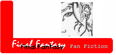 Final Fantasy Fan Fiction