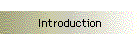 Introduction