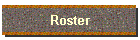Roster