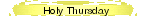 Holy Thursday