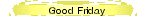 Good Friday