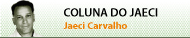 Coluna do Jaeci