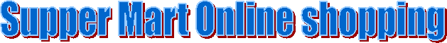 Supper Mart Online shopping