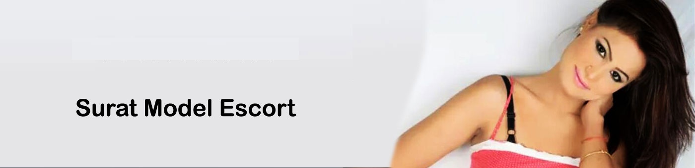 Surat Independent Escort