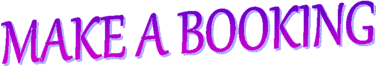 MAKE A BOOKING