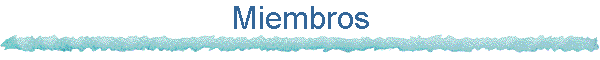 Miembros