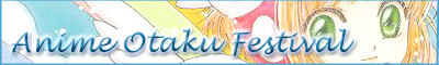 Anime Otaku Festival
