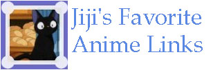 Jiji's Favorite Anime Links