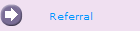 Referral
