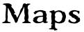 Maps