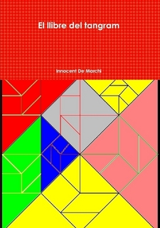 El llibre del tangram  El libro del tangram The tangram book