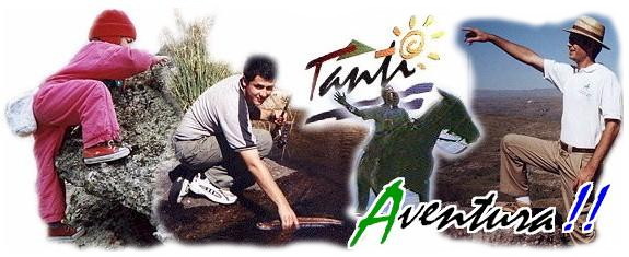 Tanti...un Mundo de Posibilidades de Aventura !!!