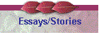 Essays/Stories