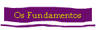 Os Fundamentos