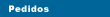 Pedidos