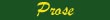 Prose
