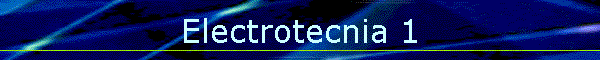 Electrotecnia 1