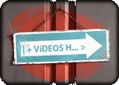 | + V�deos i... >