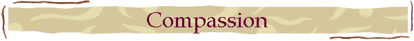 Compassion
