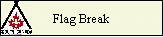 Flag Break