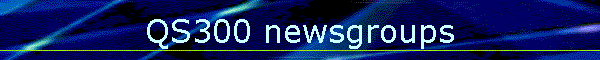 QS300 newsgroups